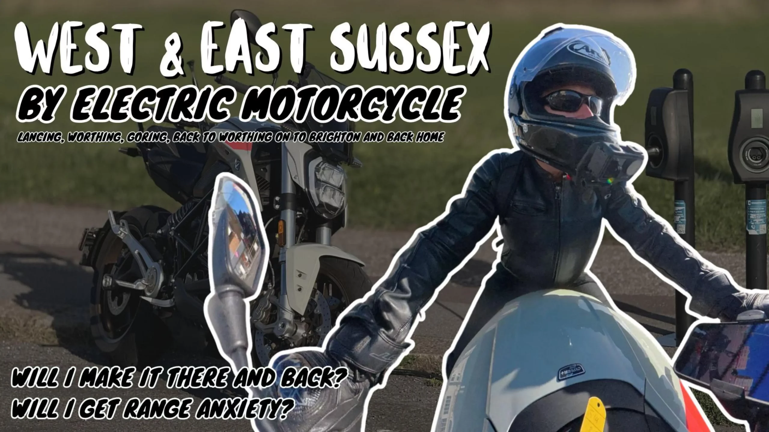 Sussex On An Electric Motorcycle | Will I Get Range Anxiety?
