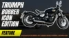 Bobber Done Right | Triumph Icon Edition Detailed Review