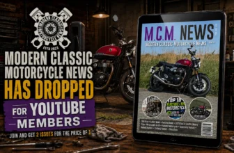 Members Only: New! Modern Classic Motorcycle News Issue 70 – What'S Inside?