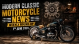 Modern Classic Motorcycle News Roundup: Top Bike Stories This Week | June 07, 2026